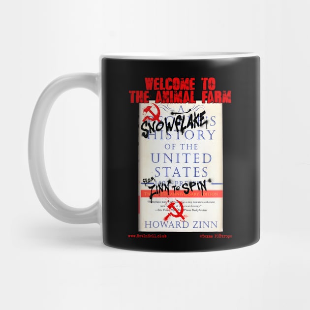 Welcome To The Animal Farm "From ZINN To SPIN!" –– Mug & Travel Mug by Rot In Hell Club